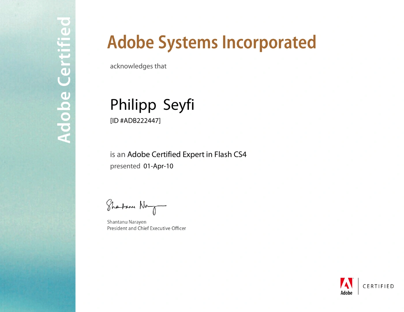 Original Adobe Certified Expert certificate in Flash CS4, awarded to Philipp Seyfi on 1 April 2010