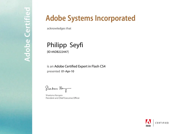 Original Adobe Certified Expert certificate in Flash CS4, awarded to Philipp Seyfi on 1 April 2010